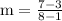 \mathrm{m}=\frac{7-3}{8-1}