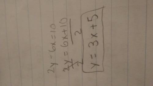 Rearrange 2y-6x=10 into the form y=mx+c?
