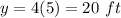 y=4(5)=20\ ft