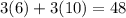 3(6)+3(10)=48