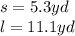 s=5.3yd\\l=11.1yd