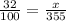 \frac{32}{100}=\frac{x}{355}