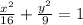 \frac{ {x}^{2} }{ 16}  + \frac{ {y}^{2} }{ 9}   = 1