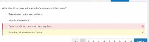 Which should you do in the event of a catastrophic hurricane?  board up all windows and doors. hide