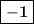 \boxed{\bold{-1}}