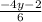 \frac{-4y-2}{6}