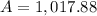 A = 1,017.88