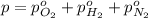 p=p^o_{O_2}+p^o_{H_2}+p^o_{N_2}