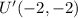 U'(-2,-2)