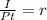 \frac{I}{Pt}=r