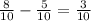 \frac{8}{10}-\frac{5}{10}=\frac{3}{10}