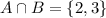 A\cap B=\{2,3\}