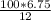 \frac{100*6.75}{12}