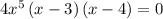 4x^5\left(x-3\right)\left(x-4\right)=0