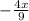 -\frac{4x}{9}