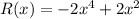 R(x)=-2x^4+2x^2