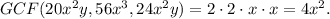 GCF(20x^2y,56x^3,24x^2y)=2\cdot 2\cdot x\cdot x=4x^2.