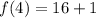 f(4)=16+1