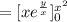 =[xe^{\frac{y}{x}}]_{0}^{x^2}