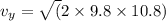 v_y = \sqrt(2\times 9.8 \times 10.8)