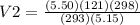 V2=\frac{(5.50)(121)(298)}{(293)(5.15)}