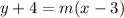 y+4=m(x-3)