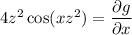 4z^2\cos(xz^2)=\dfrac{\partial g}{\partial x}
