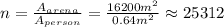 n=\frac{A_{arena} }{A_{person} }=\frac{16200m^{2} }{0.64m^{2} } \approx 25312