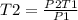 T2 = \frac{P2T1}{P1}