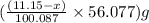 (\frac{(11.15-x)}{100.087}\times 56.077)g