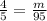 \frac{4}{5}  = \frac{m}{95}