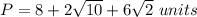 P=8+2\sqrt{10}+6\sqrt{2}\ units