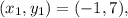 (x_1,y_1)=(-1,7),