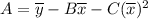 A=\overline{y}-B\overline{x}-C(\overline{x})^2