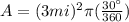 A=(3mi)^2\pi(\frac{30\°}{360})