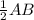 \frac{1}{2} AB