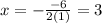 x=-\frac{-6}{2(1)}=3