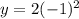 y=2(-1)^2