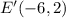 E'(- 6,2)