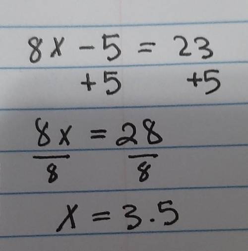 If 8 times a number is decreased by 5, the result is 23.what is the number.