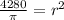 \frac{4280}{\pi}= r^{2}