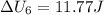 \Delta U_6 = 11.77 J