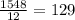 \frac{1548}{12} = 129