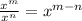 \frac{x^{m}}{x^{n}}=x^{m-n}