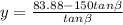 y=\frac{83.88-150tan\beta }{tan\beta }