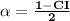 \mathbf{\alpha = \frac{1 - CI}{2}}