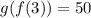 g(f(3))=50