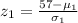 z_1=\frac{57-\mu_1}{\sigma_1}