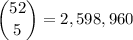 \dbinom{52}5=2,598,960