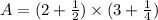 A = (2 + \frac{1}{2}) \times (3 + \frac{1}{4})